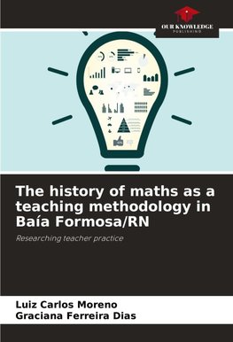 The history of maths as a teaching methodology in Baía Formosa/RN