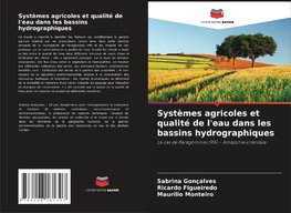 Systèmes agricoles et qualité de l'eau dans les bassins hydrographiques