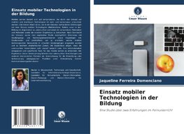 Einsatz mobiler Technologien in der Bildung