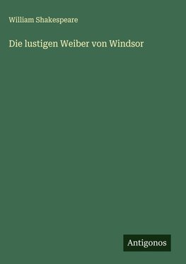 Die lustigen Weiber von Windsor