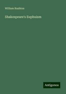 Shakespeare's Euphuism