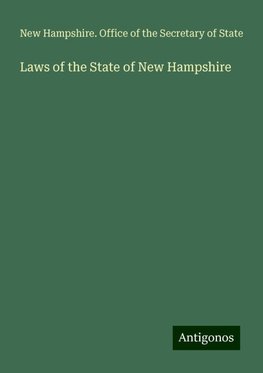 Laws of the State of New Hampshire