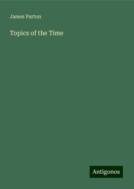 Topics of the Time