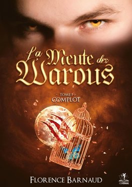 La Meute des Warous - Tome 1