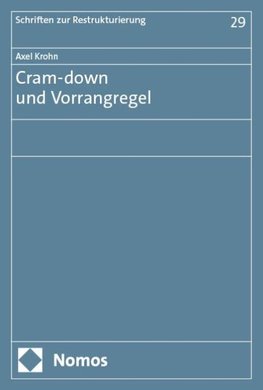 Cram-down und Vorrangregel