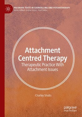 Attachment Centred Therapy