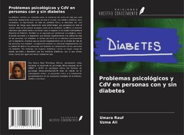 Problemas psicológicos y CdV en personas con y sin diabetes