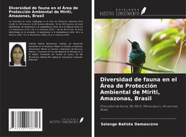 Diversidad de fauna en el Área de Protección Ambiental de Miriti, Amazonas, Brasil