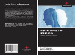 Mental illness and pregnancy