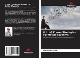 (Little) Known Strategies For Better Students