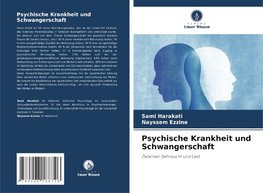 Psychische Krankheit und Schwangerschaft