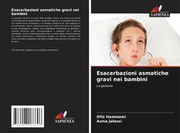 Esacerbazioni asmatiche gravi nei bambini