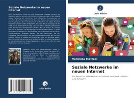 Soziale Netzwerke im neuen Internet