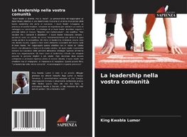 La leadership nella vostra comunità