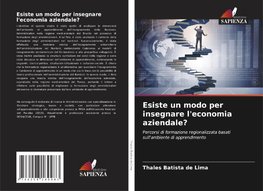 Esiste un modo per insegnare l'economia aziendale?