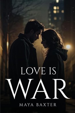 Love Is War