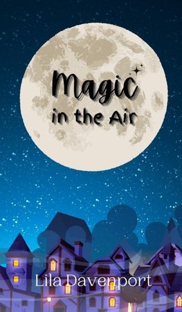 Magic in the Air