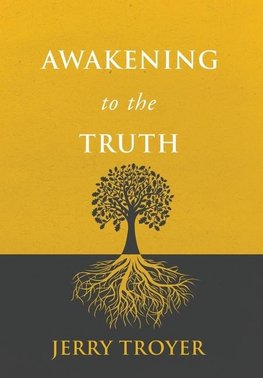 Awakening to the Truth