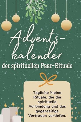 Adventskalender der spirituellen Paar-Rituale