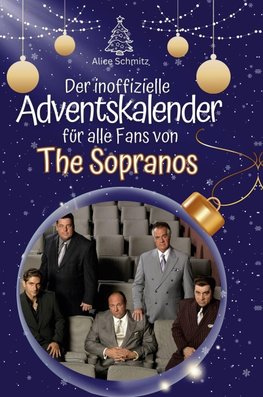 Der inoffizielle Adventskalender für alle Fans von The Sopranos