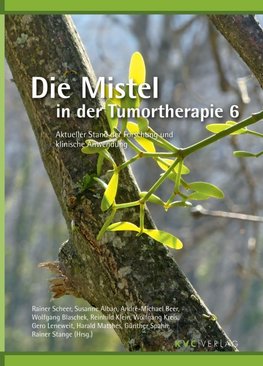 Die Mistel in der Tumortherapie 6