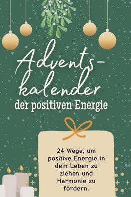 Adventskalender der positiven Energie