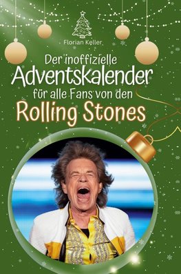 Der inoffizielle Adventskalender für alle Fans von den Rolling Stones