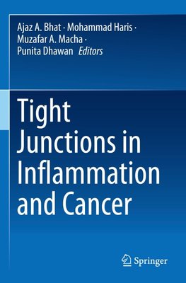 Tight Junctions in Inflammation and Cancer