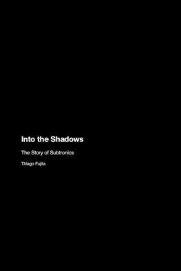 Into the Shadows