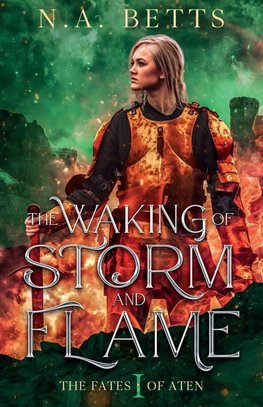 The Waking of Storm and Flame