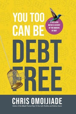 You Too Can Be Debt Free