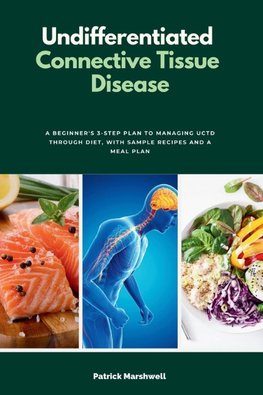 Undifferentiated Connective Tissue Disease