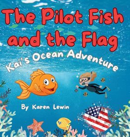 The Pilot Fish and the Flag