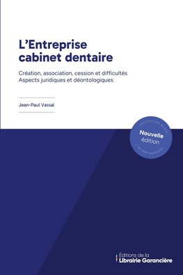 L'Entreprise cabinet dentaire