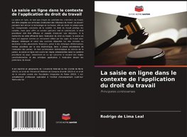 La saisie en ligne dans le contexte de l'application du droit du travail