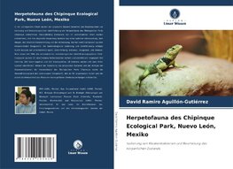 Herpetofauna des Chipinque Ecological Park, Nuevo León, Mexiko