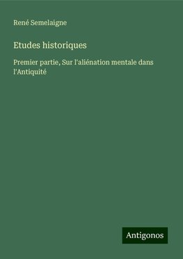 Etudes historiques