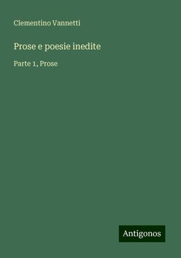 Prose e poesie inedite