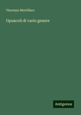 Opuscoli di vario genere