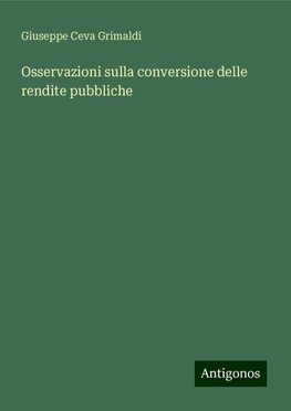 Osservazioni sulla conversione delle rendite pubbliche