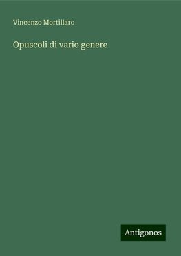 Opuscoli di vario genere