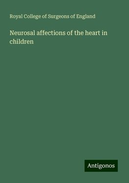 Neurosal affections of the heart in children