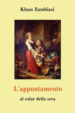 L'appuntamento - al calar della sera