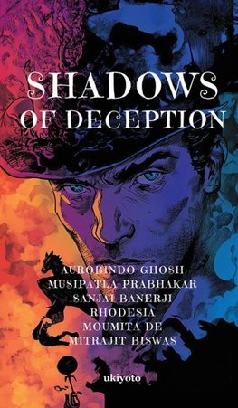 Shadows of Deception