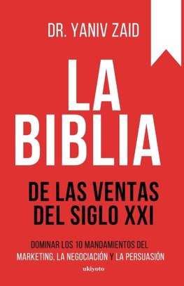 La Biblia de las ventas del siglo XXI