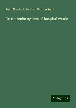 On a circular system of hospital wards