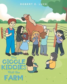 The Giggle Kiddies Visit the Farm