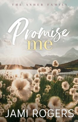 Promise Me