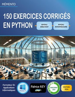 150 exercices corriges en Python (niveau debutant)