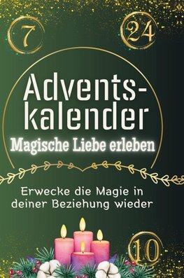 Adventskalender Magische Liebe erleben